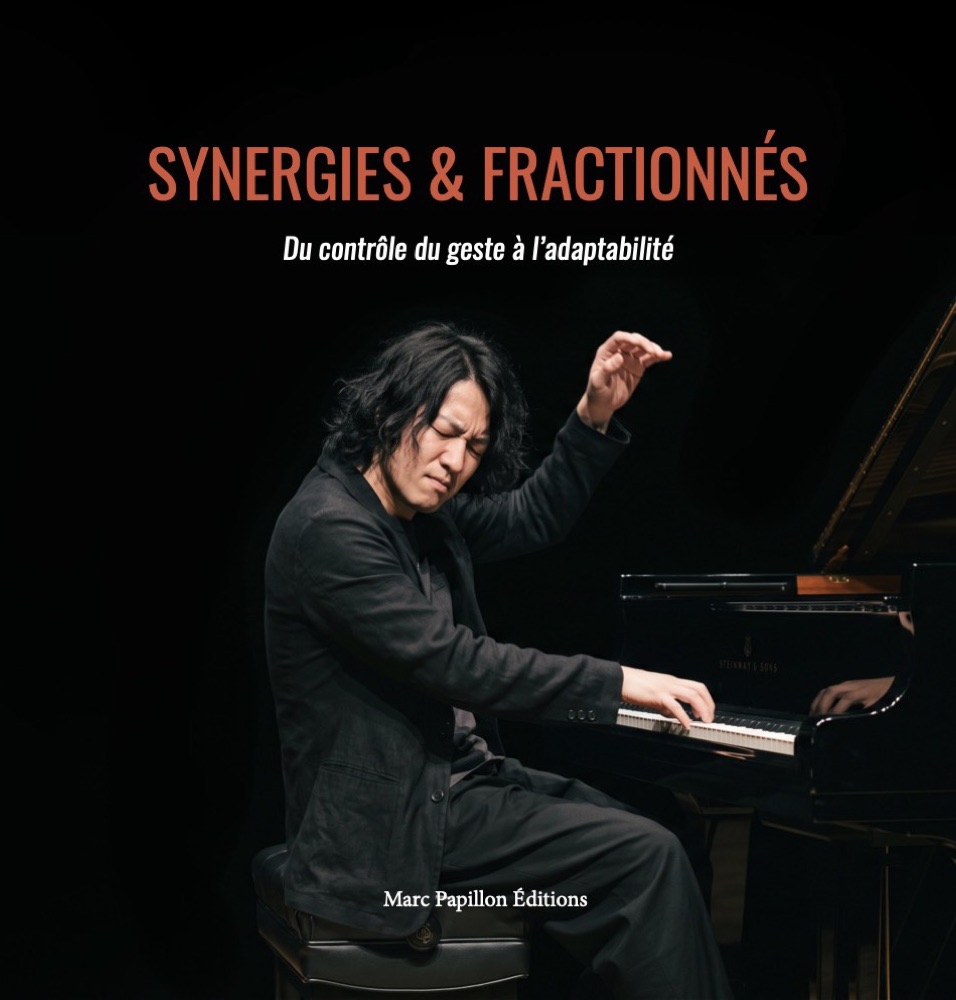 Couverture de Synergies & fractionnés : un pianiste au clavier. Cliquer pour voir la couverture complète, 4e de couverture comprise.